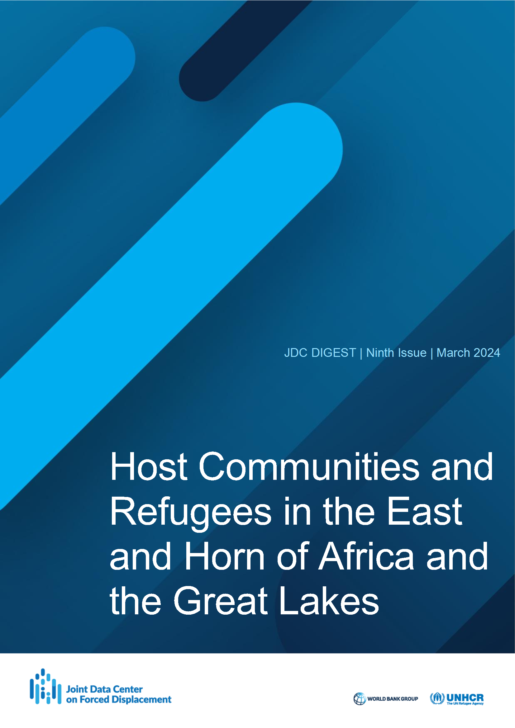 Image for Quarterly Digest on Forced Displacement: Host Communities and Refugees in the East and Horn of Africa and the Great Lakes